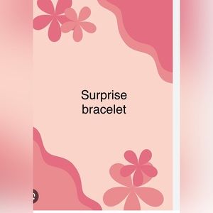 Surprise bracelet